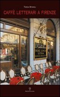 Caffe Letterari a Firenze