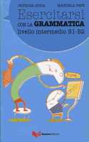 Esercitarsi con la grammatica
