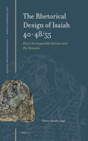 The Rhetorical Design of Isaiah 40-48/55
