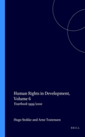 Human Rights in Development, Volume 6