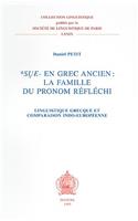 *Sue- en Grec Ancien: La Famille du Theme de Pronom Reflechi