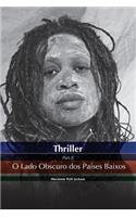 Thriller O Lado Obscuro DOS Países Baixos