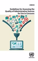 Guidelines for Assessing the Quality of Administrative Sources for Use in Censuses