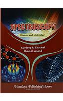 Spectroscopy : Atomic and Molecular, PB....Chatwal G R/Anand S K