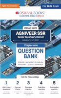 Oswaal Indian Navy â€“ Agniveer SSR (Senior Secondary Recruit), (Agnipath Scheme), Question Bank Hardcover Book | Chapterwise Topicwise for Science| Mathematics | English | Reasoning | General Awareness For 2024 Exam