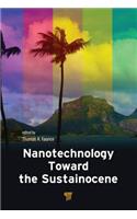 Nanotechnology Toward the Sustainocene