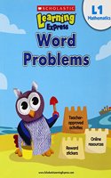 Scholastic Learning Express L1: Word Problems
