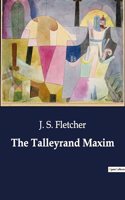 Talleyrand Maxim