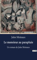 monsieur au parapluie