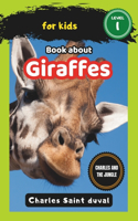 Charles and the Jungle: Book about giraffes for Kids(21 Charles and the Jungle)