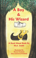 Boy & His Wizard