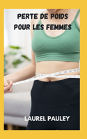 Perte de Poids Pour Les Femmes