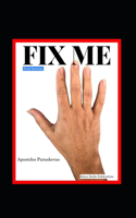 Fix Me, Focal Dystonia and My Path to Recovery