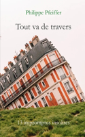 Tout va de travers