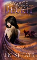 Savage Deceit: The Opsona Journey Series Book 4(4 Opsona Journey)