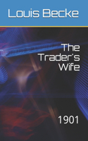 The Trader's Wife