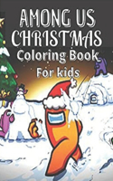 Among us christmas Coloring Book for kids