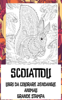 Libri da colorare Zendangle - Grande stampa - Animali - Scoiattoli