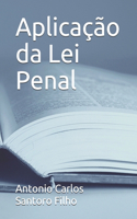 Aplicação da Lei Penal