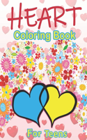 Heart Coloring Book For Teens: : Way to Relieve Stress and Relaxation.