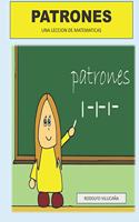 Patrones: Una Leccion de Matematicas