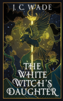 White Witch's Daughter
