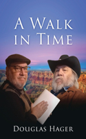 A Walk in Time: Book 1(1 Walk)