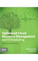 Optimized Cloud Resource Management and Scheduling