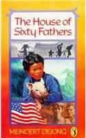 The House of Sixty Fathers (Puffin Books)