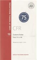 CFR8187 Customs Duties Parts 141-199