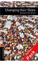 Oxford Bookworms Library: Level 2:: Changing their Skies: Stories from Africa audio CD pack