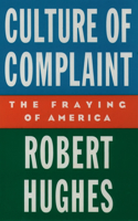 Culture of Complaint