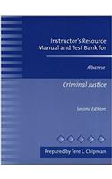 Instructors Resource Manual and Test Bank for Criminal Justice
