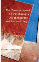 Transpersonal in Psychology, Psychotherapy and Counselling