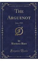 The Arguenot, Vol. 3