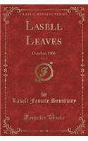 Lasell Leaves, Vol. 32: October, 1906 (Classic Reprint)