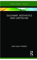 Duchamp, Aesthetics and Capitalism