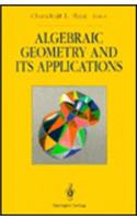 Algebraic Geometry and Its Applications