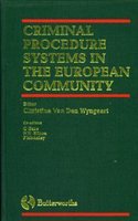 Criminal Procedure Systems in the European Community