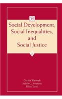 Social Development, Social Inequalities, and Social Justice