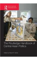 Routledge Handbook of Central Asian Politics