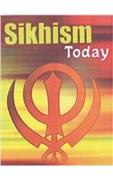 Religions Today: Sikhism Hardback (Living Religions)