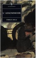 LAssommoir (Everymans Library (Paper))