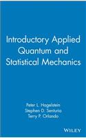 Introductory Applied Quantum and Statistical Mechanics