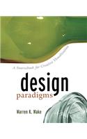 Design Paradigms: A Sourcebook for Creative Visualization
