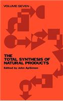 The Total Synthesis of Natural Products, Volume 7