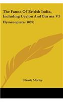The Fauna Of British India, Including Ceylon And Burma V3