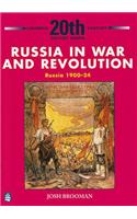 Russia in War and Revolution: Russia 1900-24 3rd Booklet of Second Set