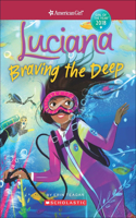 Luciana: Braving the Deep