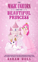 Magic Unicorn and the Beautiful Princess